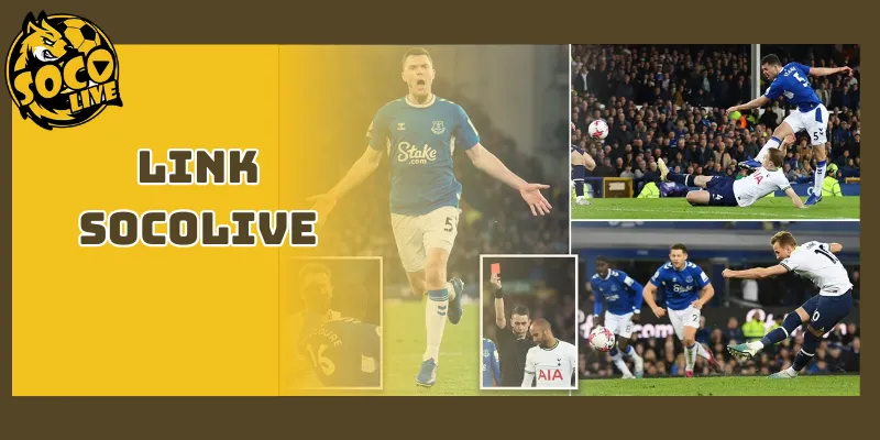 Link Socolive - Xem Livestream Bóng Đá Chính Thống, Ổn Định